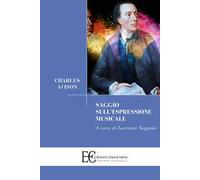 Charles Avison. Saggio sull'espressione musicale
