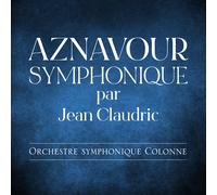 Charles Aznavour Aznavour Symphonique Par Jean Claudric (CD) Album