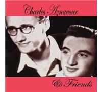 CHARLES AZNAVOUR - charles aznavour and friends