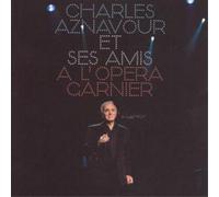 Charles Aznavour Et Ses Amis a L'opera Garnier Album