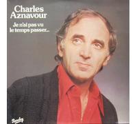 CHARLES AZNAVOUR - je n'ai pas vu le temps passer
