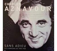 Charles Aznavour - Sans Adieu Les Chansons De 1955-1962 (limited Edition) (g...