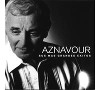 Charles Aznavour - Sus Mas Grandes Exitos