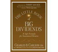 Charles B. Carlson The Little Book of Big Dividends (Copertina rigida)