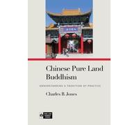 Charles B. Jones Chinese Pure Land Buddhism (Copertina rigida)