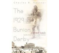 Charles B. Kastner The 1929 Bunion Derby (Copertina rigida)