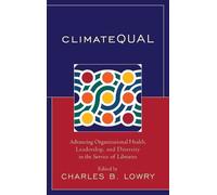 Charles B. Lowry ClimateQUAL (Copertina rigida)
