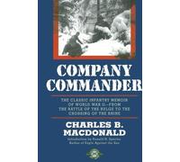 Charles B MacDonald Company Commander (Tascabile)