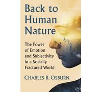 Charles B. Osburn Back to Human Nature (Tascabile)