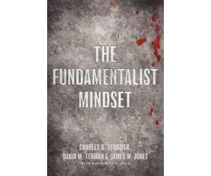 Charles B. Strozier David M. Terman James W. Jones K The Fundamental (Tascabile)