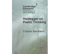 Charles Bambach Heidegger on Poetic Thinking (Tascabile)