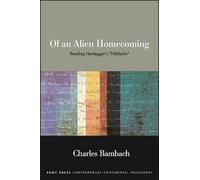 Charles Bambach Of an Alien Homecoming (Tascabile)
