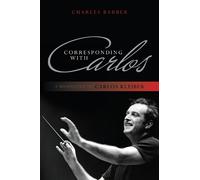 Charles Barber Corresponding with Carlos (Copertina rigida)