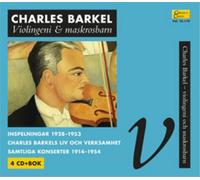 Charles Barkel Charles Barkel: Violingeni & Maskrosbarn (CD) Album
