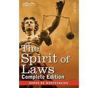 Charles Baron De Montesquieu The Spirit of Laws (Copertina rigida)