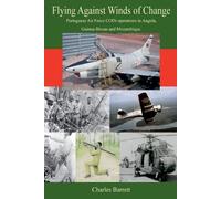 Charles Barrett Flying against winds of change (Tascabile)