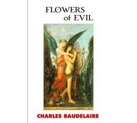 Charles Baudelaire Flowers of Evil (Tascabile) European Writers