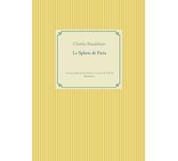 Charles Baudelaire Le Spleen de Paris (Tascabile)