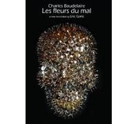 Charles Baudelaire Les Fleurs Du Mal by Charles Baudelaire (Copertina rigida)