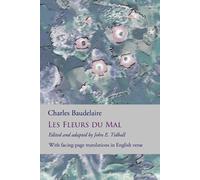 Charles Baudelaire Les Fleurs du Mal (Tascabile)