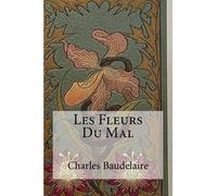 Charles Baudelaire Les Fleurs Du Mal (Tascabile)