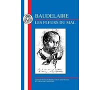 Charles Baudelaire Les fleurs du mal (Tascabile)