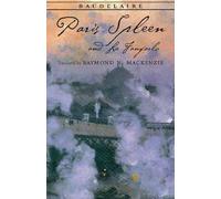 Charles Baudelaire Paris Spleen, and La Fanfarlo (Tascabile)