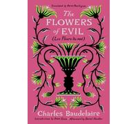 Charles Baudelaire The Flowers of Evil (Copertina rigida)