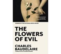Charles Baudelaire The Flowers of Evil (Tascabile)