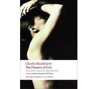 Charles Baudelaire The Flowers of Evil (Tascabile) Oxford World's Classics