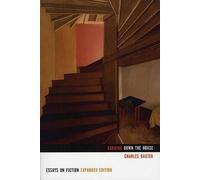 Charles Baxter Burning Down the House (Tascabile)