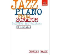 Charles Beale – Jazz Piano from Scratch – Guida per studenti e insegnanti – Spartiti ABRSM
