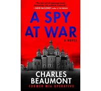 Charles Beaumont A Spy at War (Tascabile) Oxford Spy Ring