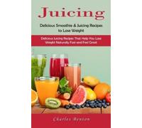 Charles Benton Juicing (Tascabile)