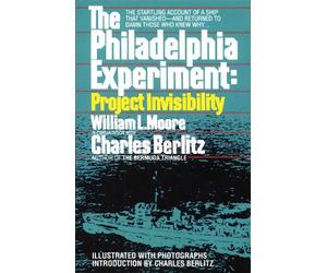 Charles Berlitz William The Philadelphia Experiment: Project Invisi (Tascabile)