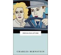 Charles Bernstein Recalculating (Tascabile)