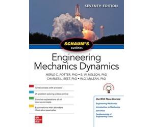Charles Best Merle Potte Schaum's Outline of Engineering Mechanics D (Tascabile)