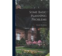 Charles Bettelheim Some Basic Planning Problems (Tascabile)