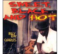 Charles, Billy Ray - Sweet Black & Hot