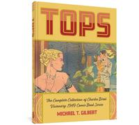 Charles Biro Michael T Gilbert Tops (Copertina rigida)