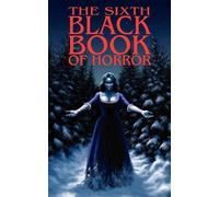 Charles Black The Sixth Black Book of Horror (Tascabile)