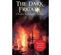 Charles Boardman Hawes The Dark Frigate (Tascabile)