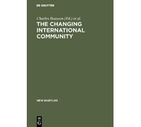 Charles Boasson The Changing International Community (Copertina rigida)