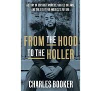 Charles Booker From the Hood to the Holler (Copertina rigida)