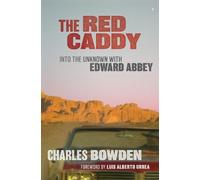 Charles Bowden The Red Caddy (Tascabile)