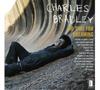 7215436 Audio Cd Charles Bradley - No Time For Dreaming