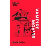 Charles Bramesco Vampire Movies (Copertina rigida) Close-Ups