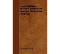 Charles Brenkma Hossfeld'd New Practical Method For Learning The Ger (Tascabile)