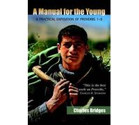Charles Bridges A Manual for the Young (Tascabile)