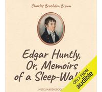 Charles Brockden Brown James Keller Muse Edgar Huntly, or, Memoirs o (Tascabile)
